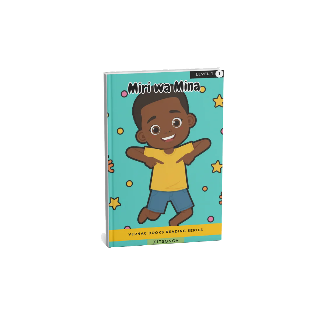 Miri wa Mina – Grade 1 Xitsonga Early Reader | Vernac Books