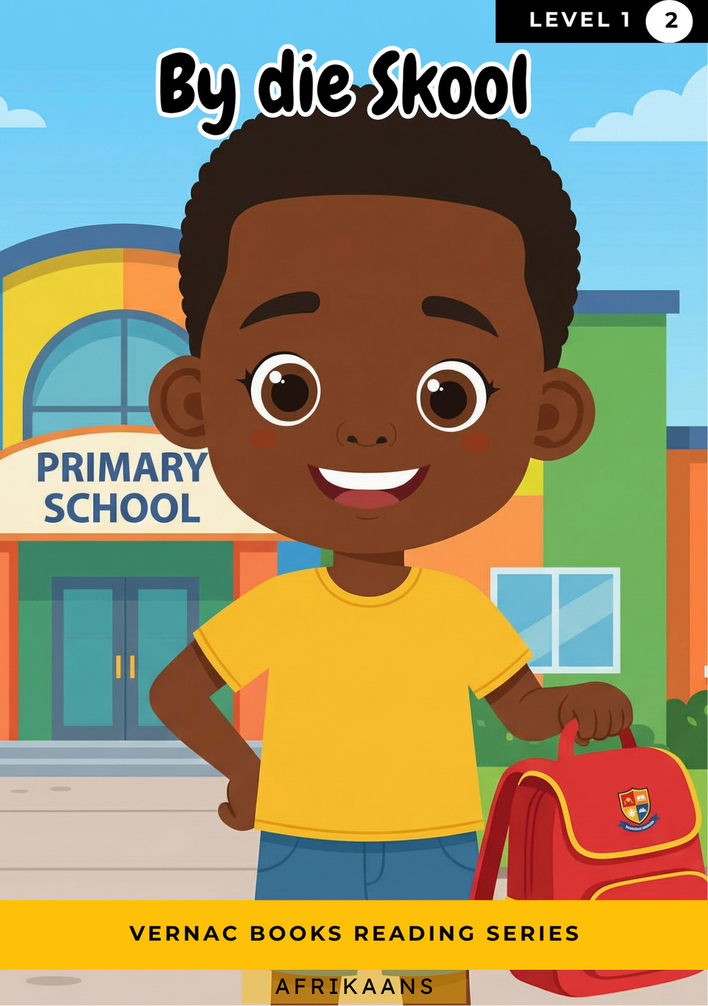 By die Skool – Grade 1 Afrikaans Early Reader | Vernac Books