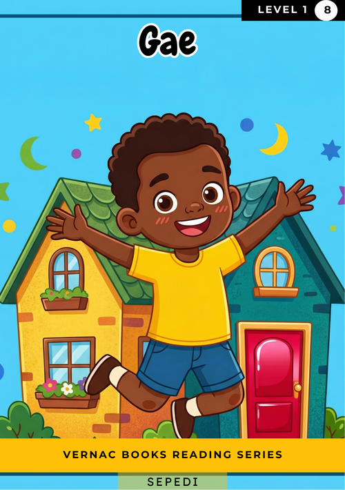 Gae – Grade 1 Sepedi Early Reader | Vernac Books