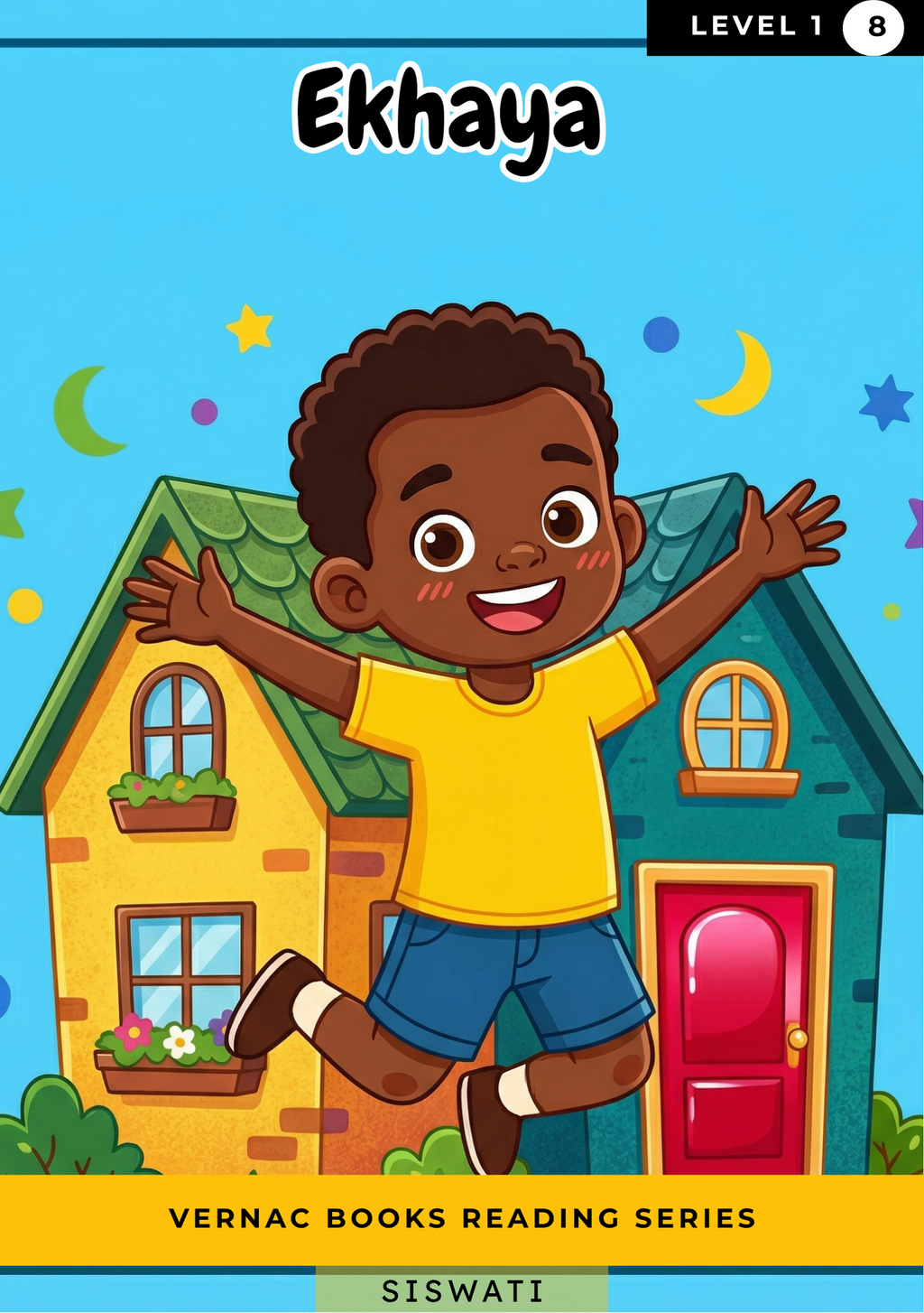 Ekhaya – Grade 1 siSwati Early Reader | Vernac Books