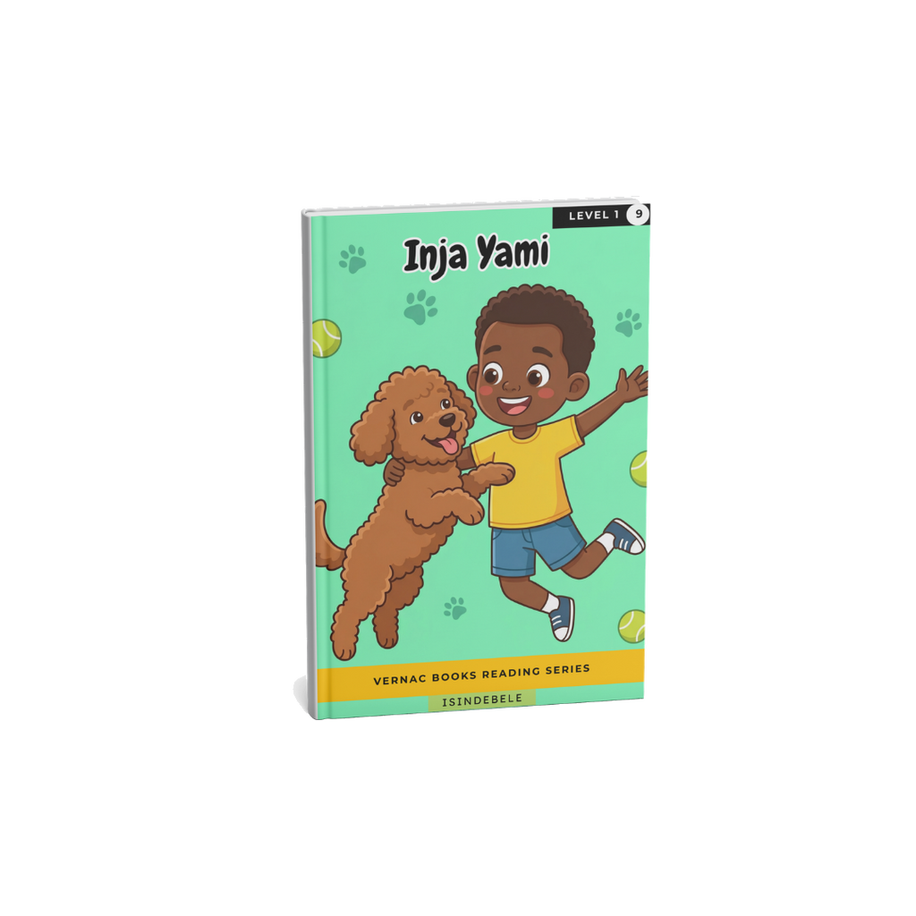 Inja Yami – Grade 1 isiNdebele Early Reader | Vernac Books