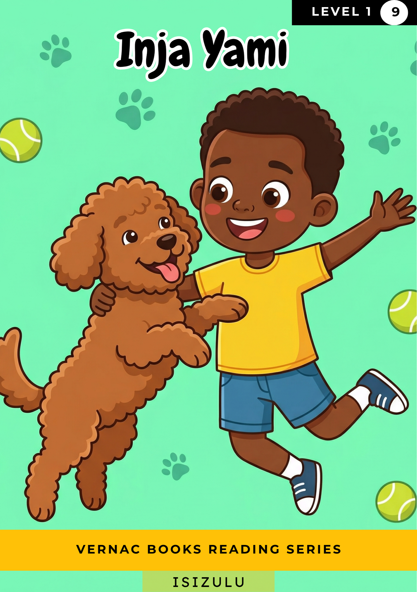 Inja Yami – Grade 1 isiZulu Early Reader | Vernac Books