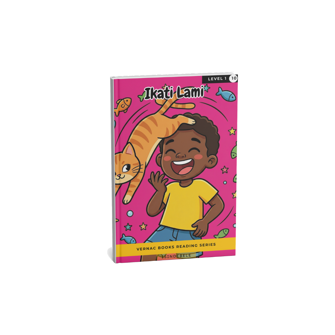 Ikati Lami – Grade 1 isiNdebele Early Reader | Vernac Books