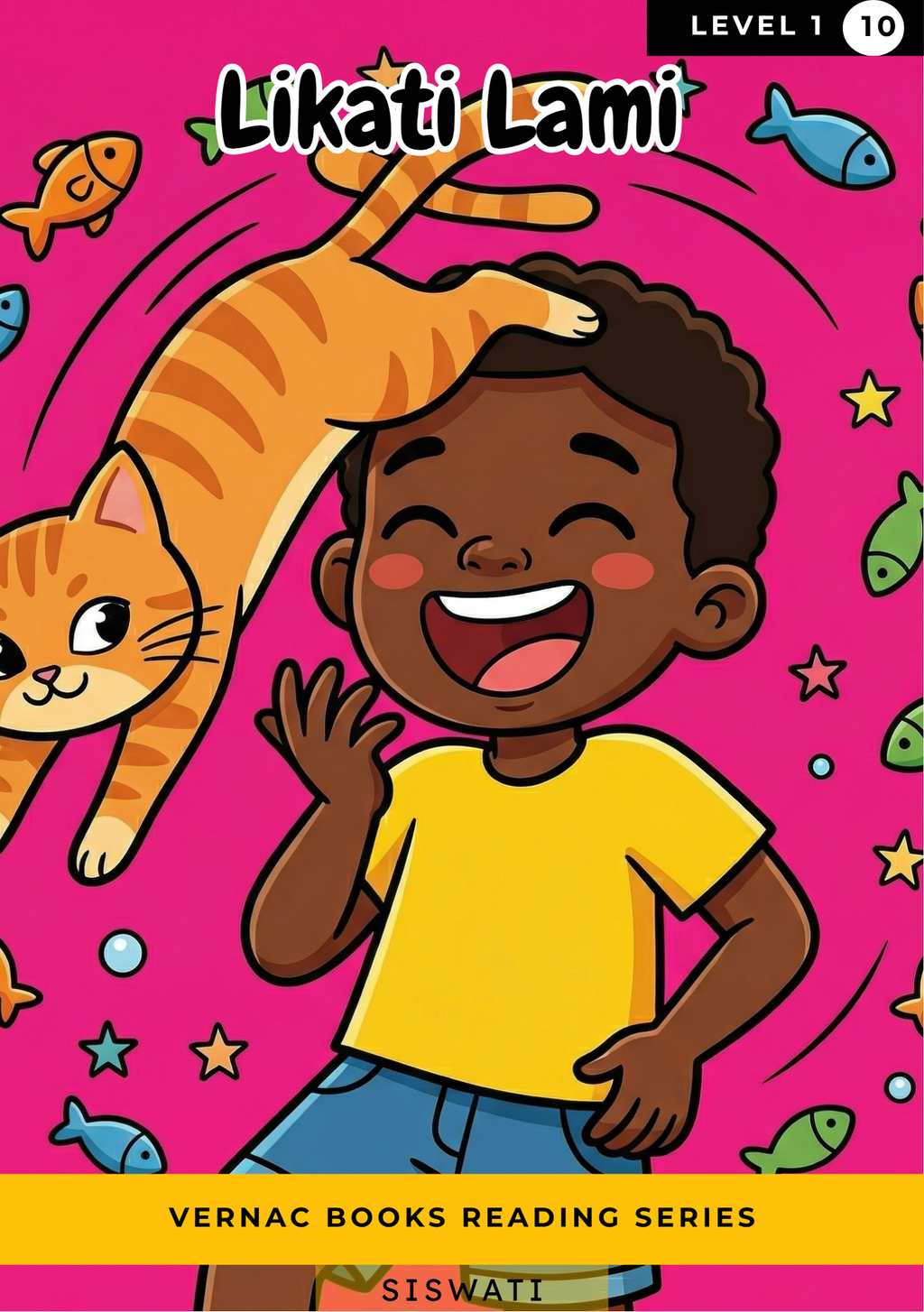 Likati Lami – Grade 1 siSwati Early Reader | Vernac Books