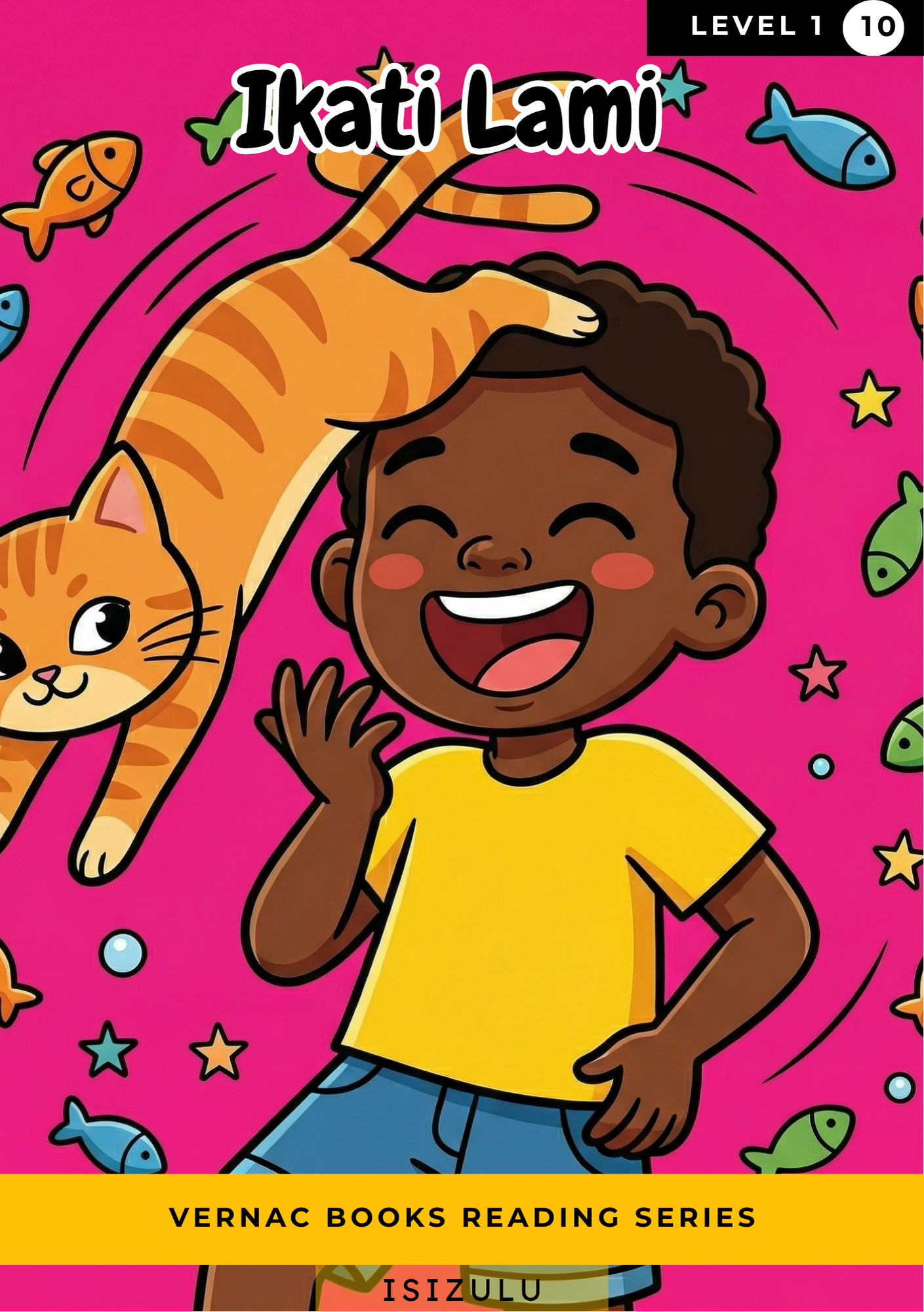 Ikati Lami – Grade 1 isiZulu Early Reader | Vernac Books