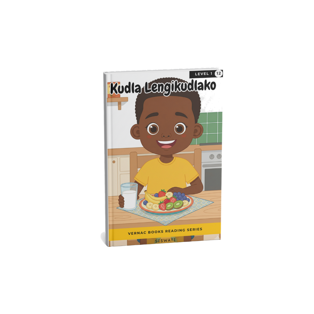 Kudla Lengikudlako – Grade 1 siSwati Early Reader | Vernac Books