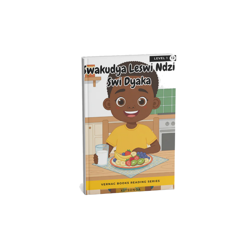 Swakudya Leswi Ndzi Swi Dyaka – Grade 1 Xitsonga Early Reader | Vernac Books