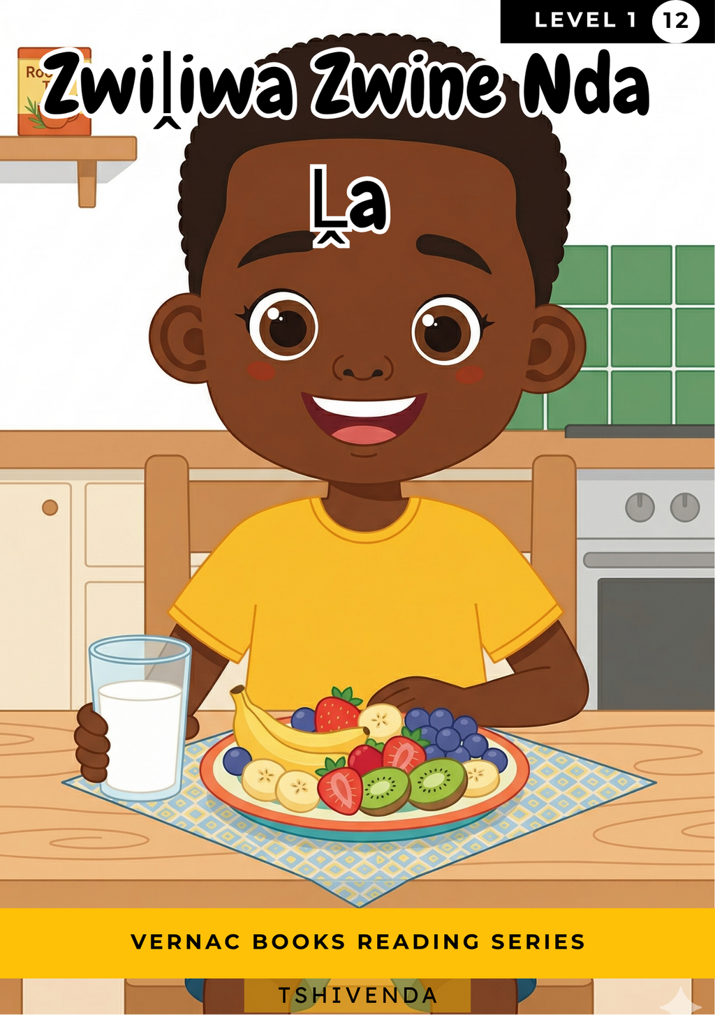 Zwiḿiwa Zwine Nda Ḽa – Grade 1 Tshivenda Early Reader | Vernac Books