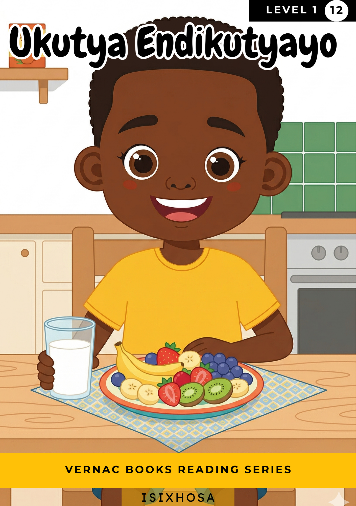 Ukutya Endikutyayo – Grade 1 isiXhosa Early Reader | Vernac Books