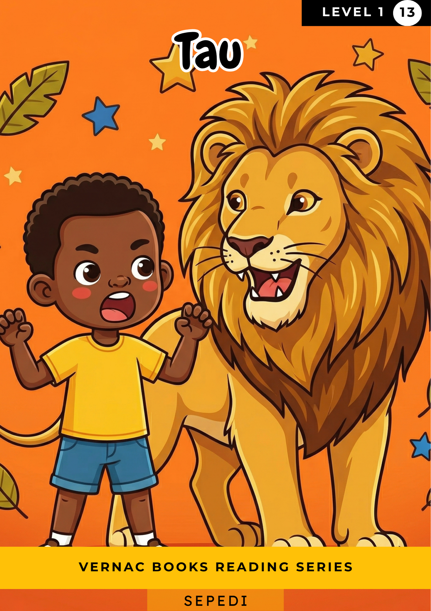 Tau – Grade 1 Sepedi Early Reader | Vernac Books