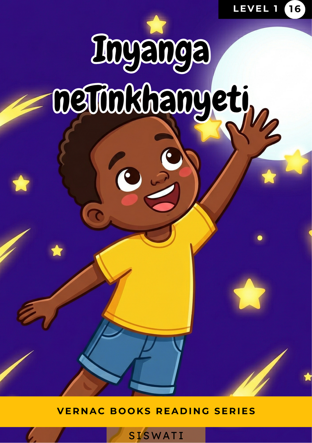 Inyanga neTinkhanyeti – Grade 1 siSwati Early Reader | Vernac Books