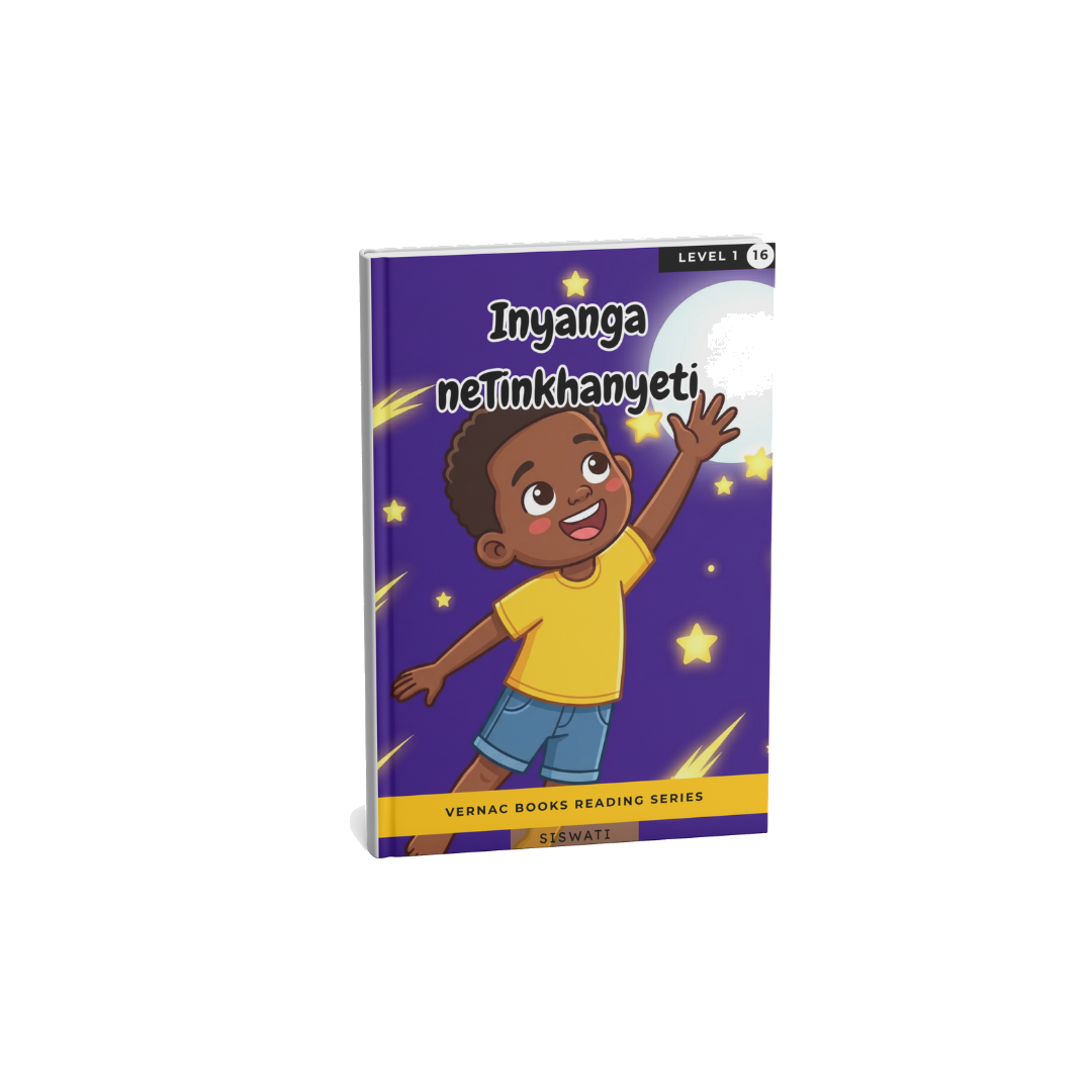 Inyanga neTinkhanyeti – Grade 1 siSwati Early Reader | Vernac Books