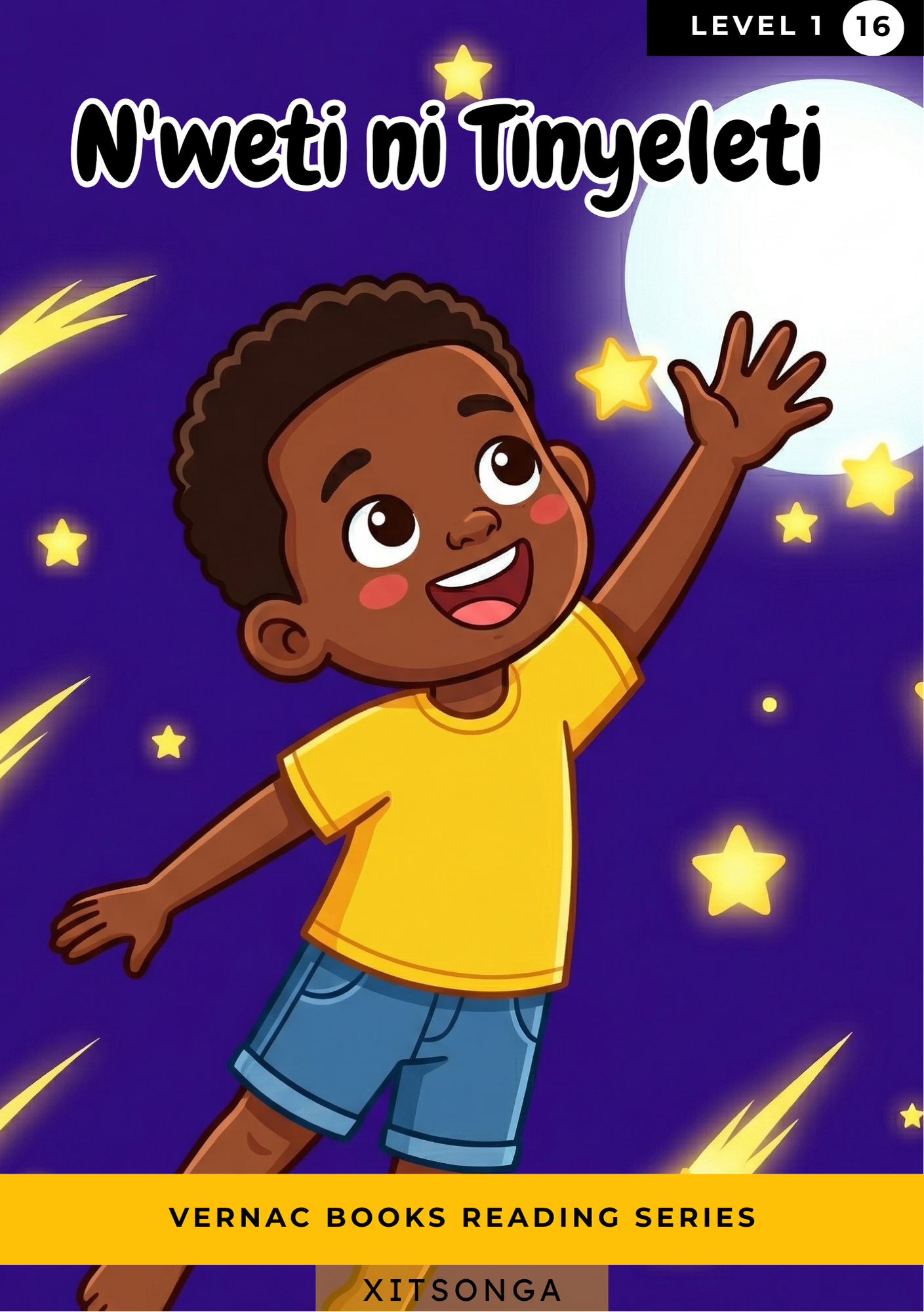 N’weti ni Tinyeleti – Grade 1 Xitsonga Early Reader | Vernac Books