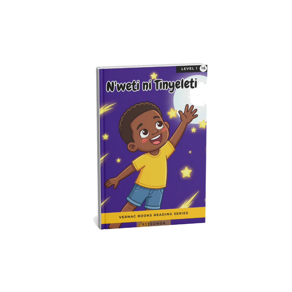 N'weti ni Tinyeleti – Grade 1 Xitsonga Early Reader | Vernac Books