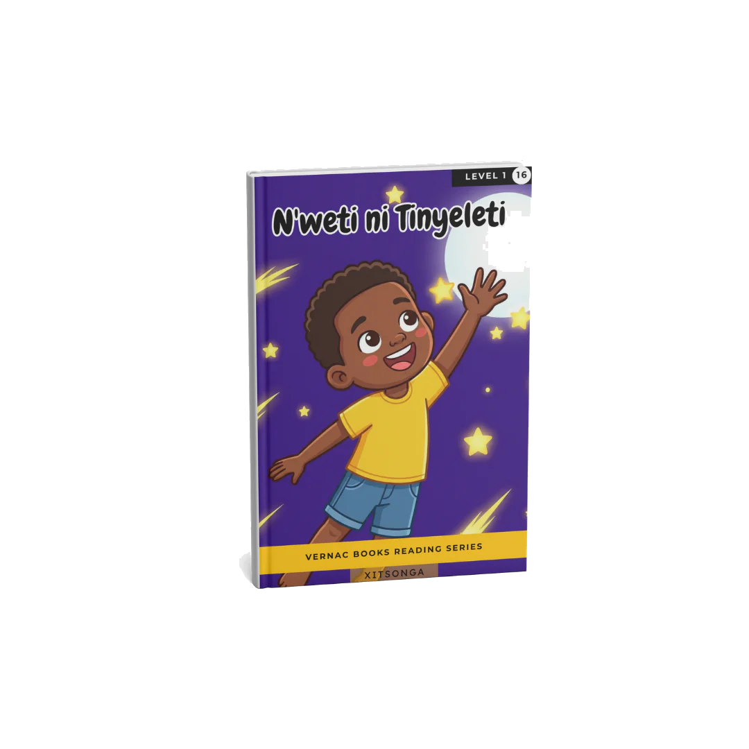 N'weti ni Tinyeleti – Grade 1 Xitsonga Early Reader | Vernac Books