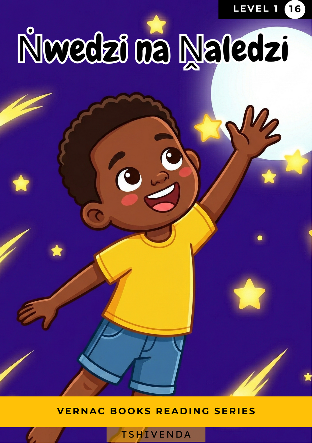 Ṅwedzi na Ẋaledzi – Grade 1 Tshivenda Early Reader | Vernac Books