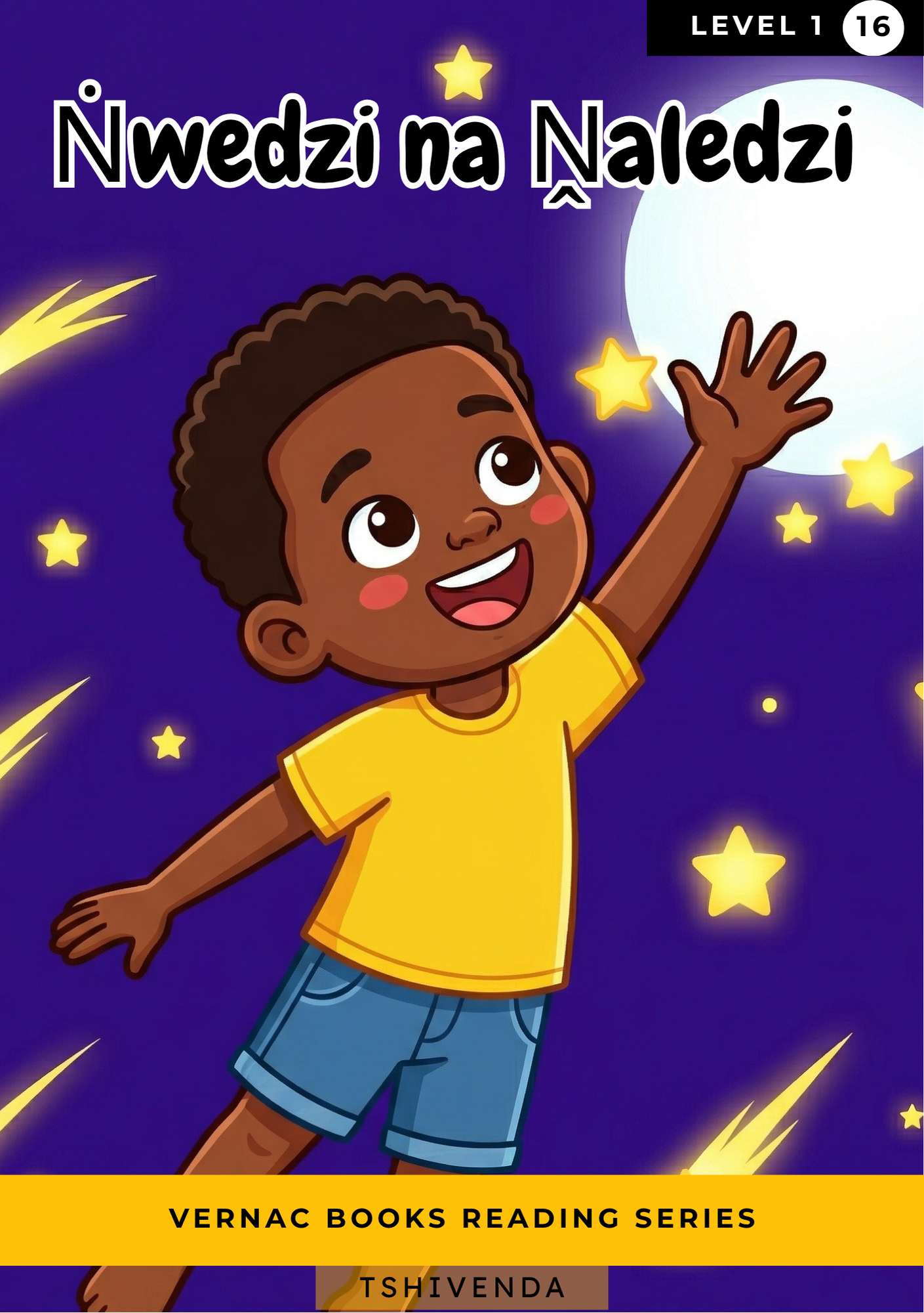 Ṅwedzi na Ẋaledzi – Grade 1 Tshivenda Early Reader | Vernac Books