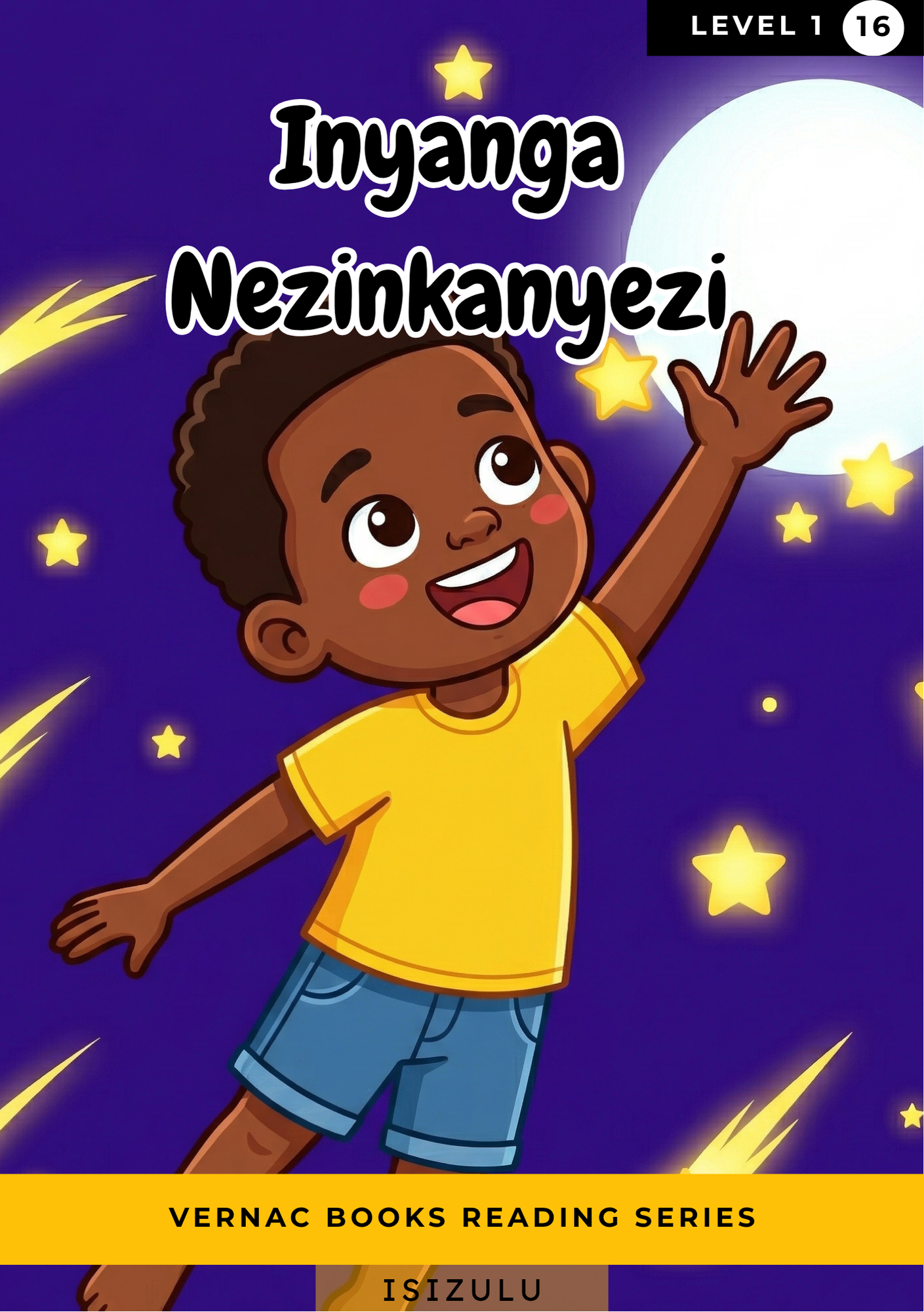 Inyanga Nezinkanyezi – Grade 1 isiZulu Early Reader | Vernac Books