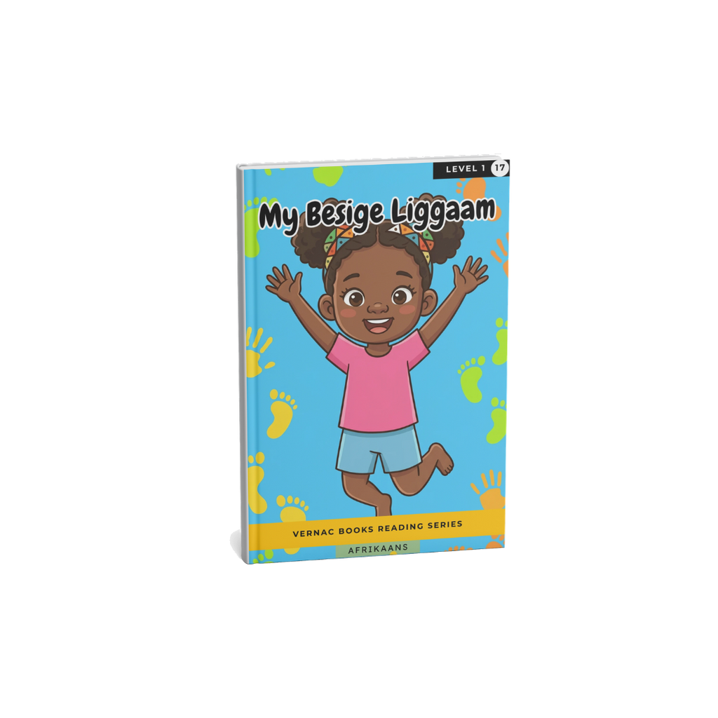 My Besige Liggaam – Grade 1 Afrikaans Early Reader | Vernac Books