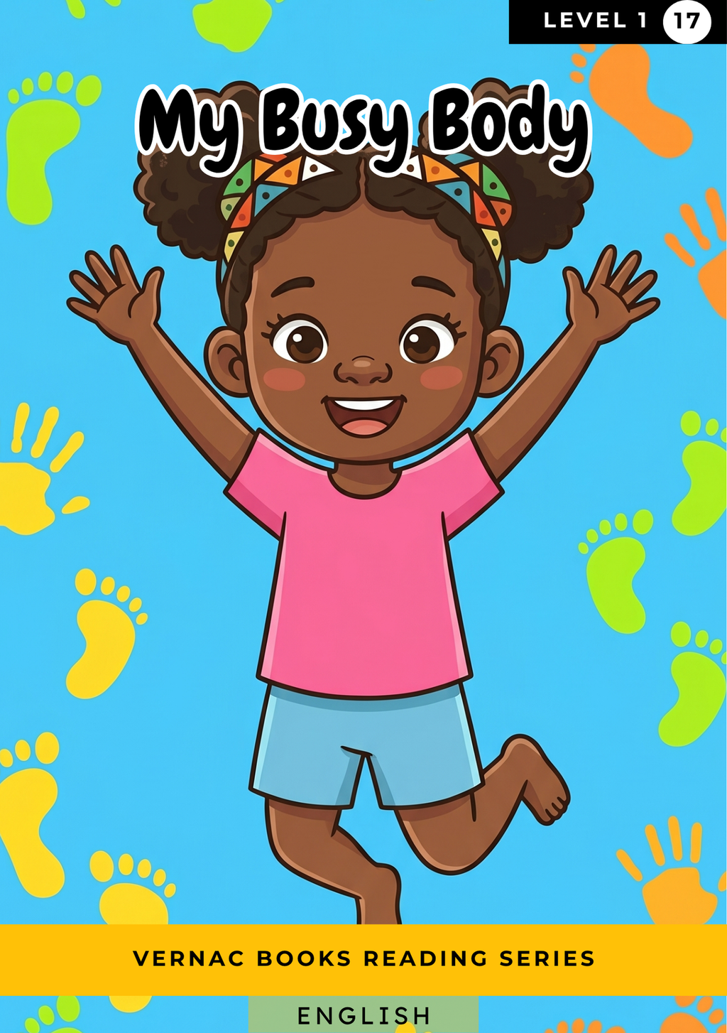 My Busy Body – Grade 1 English Early Reader | Vernac Books