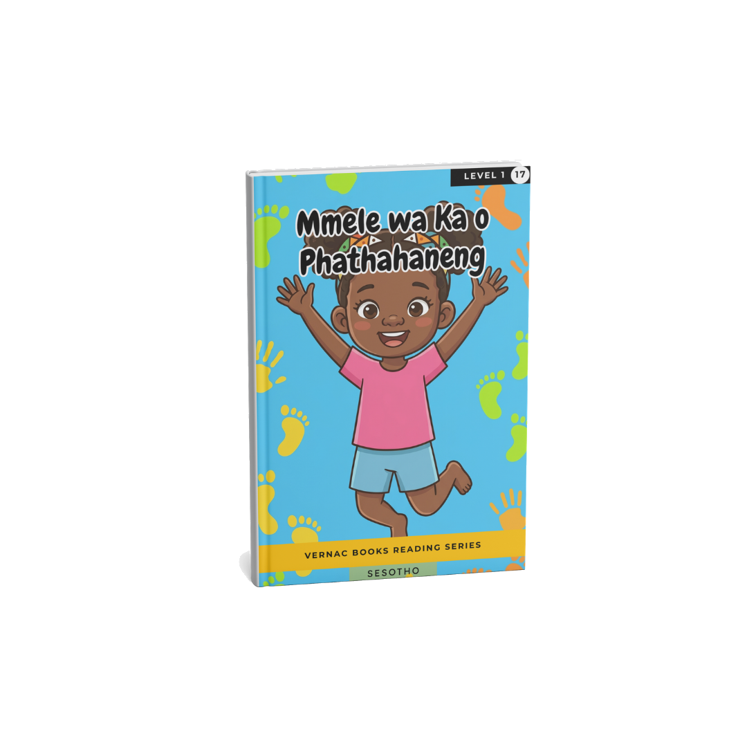 Mmele wa Ka o Phathahaneng – Grade 1 Sesotho Early Reader | Vernac Books