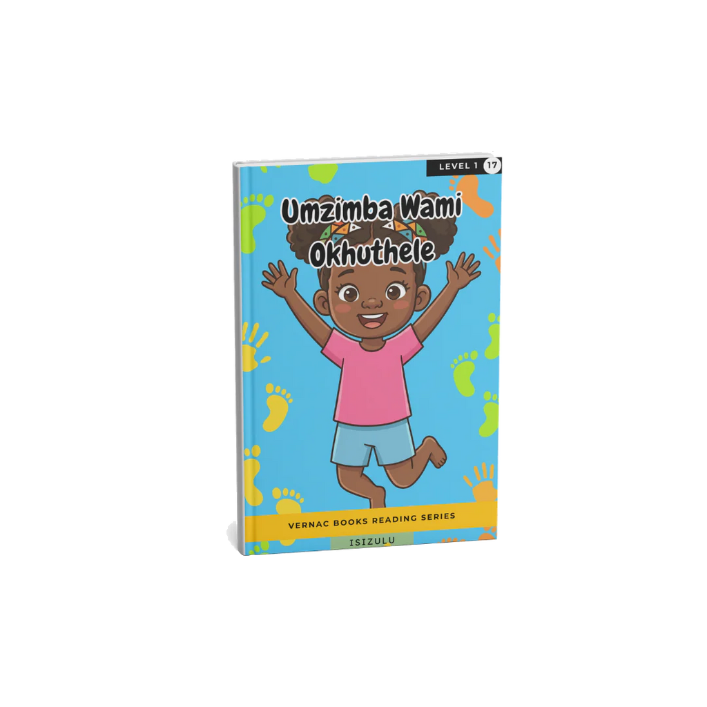 Umzimba Wami Okhuthele – Grade 1 isiZulu Early Reader | Vernac Books