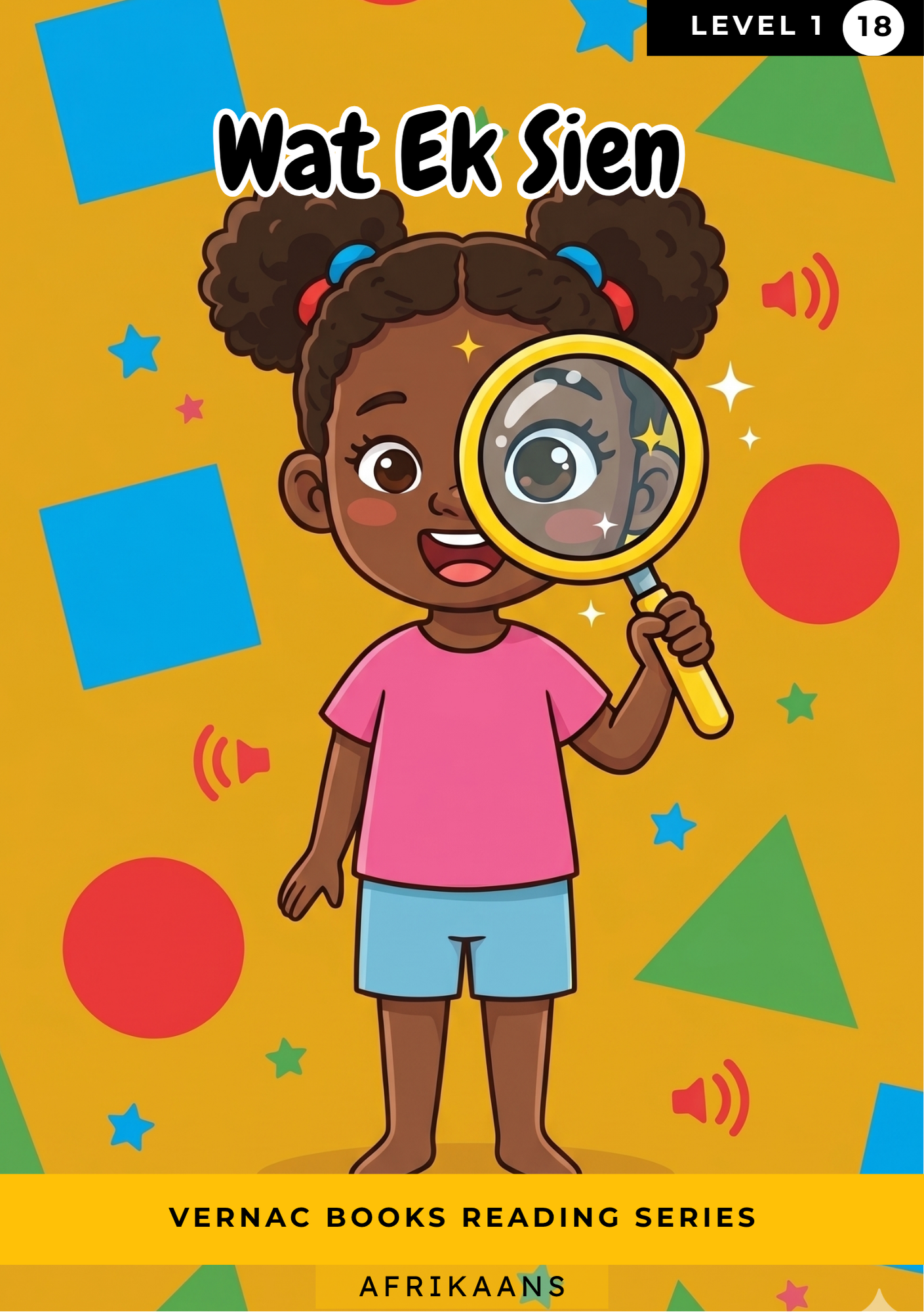 Wat Ek Sien – Grade 1 Afrikaans Early Reader | Vernac Books