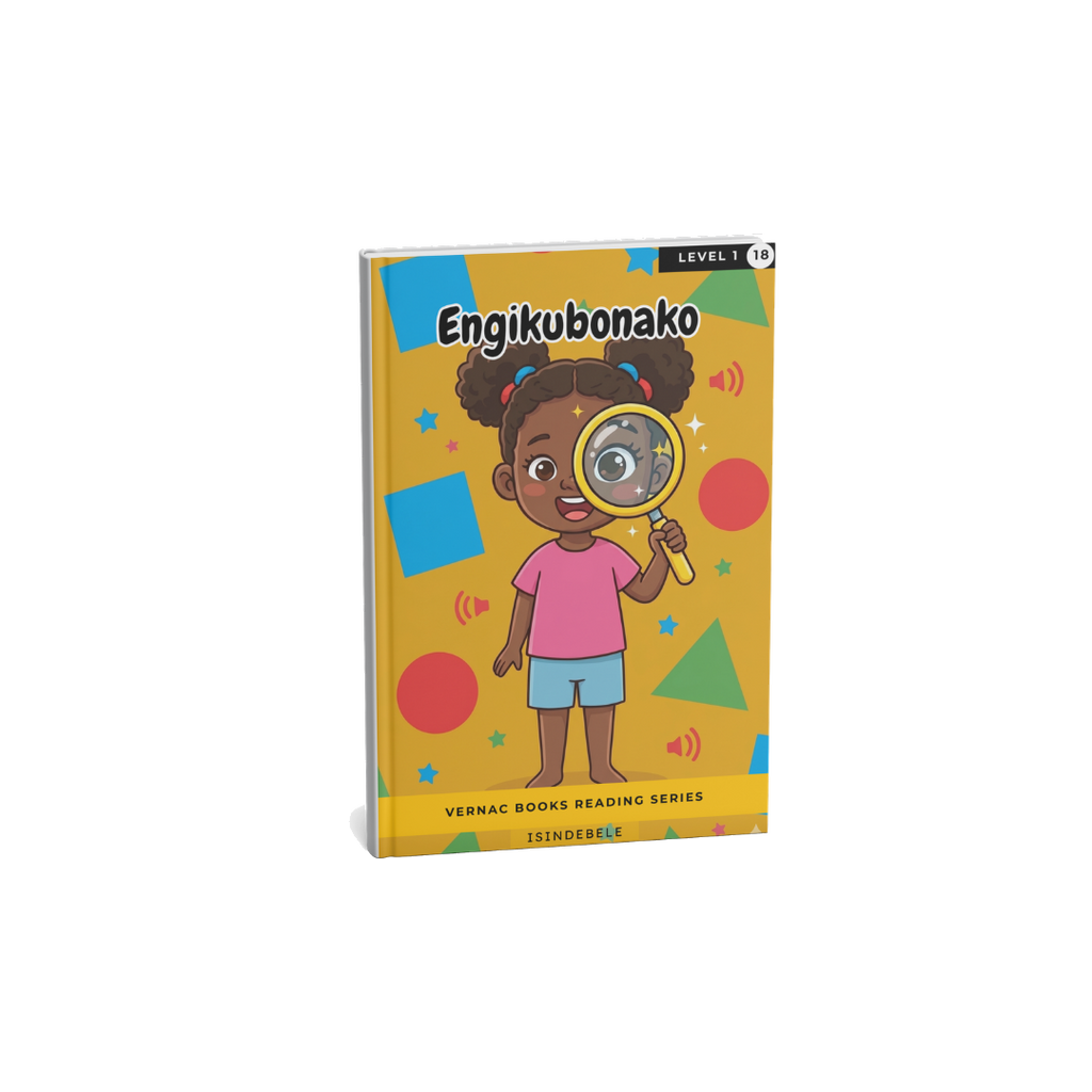 Engikubonako – Grade 1 isiNdebele Early Reader | Vernac Books