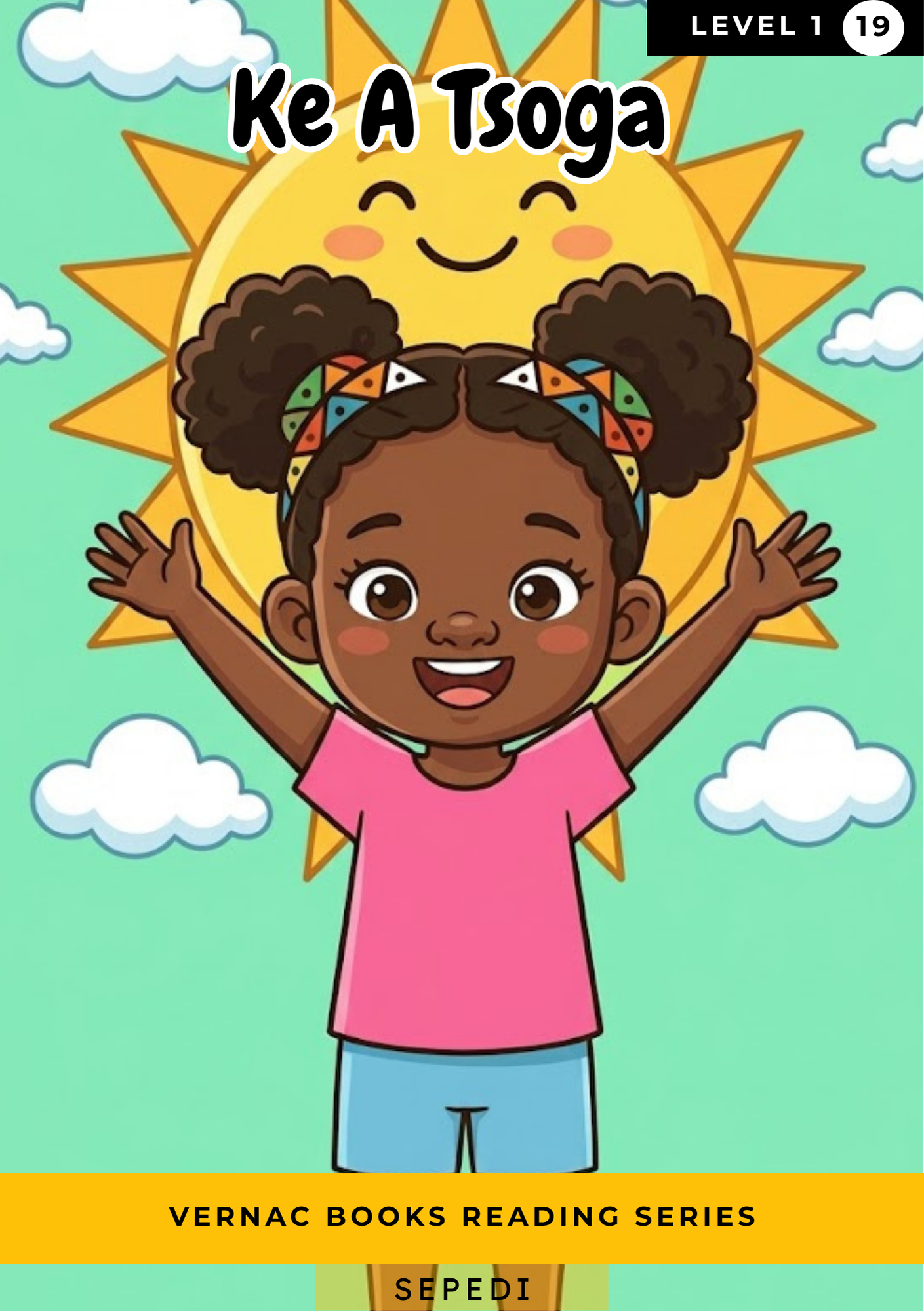Ke A Tsoga – Grade 1 Sepedi Early Reader | Vernac Books