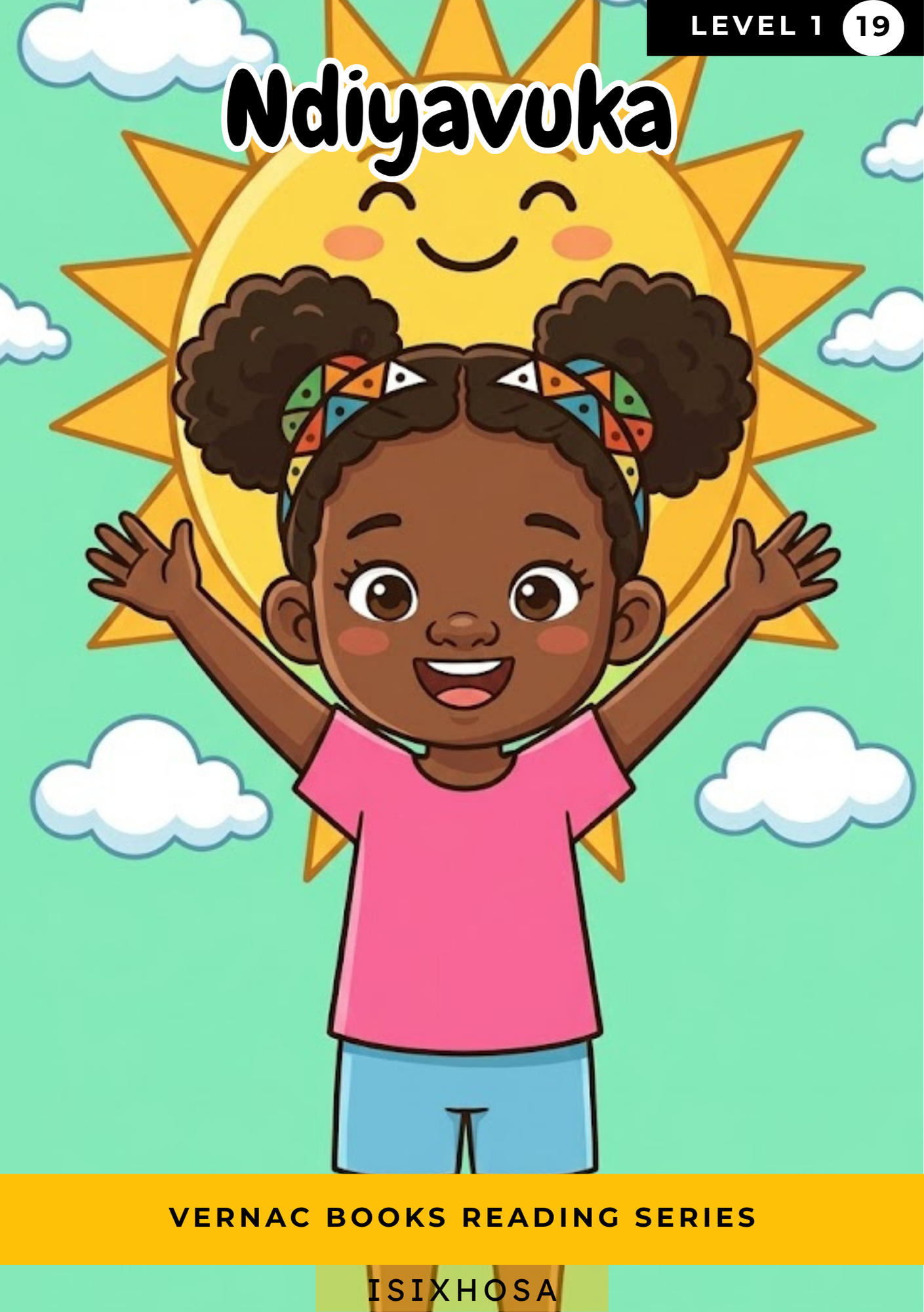 Ndiyavuka – Grade 1 isiXhosa Early Reader | Vernac Books
