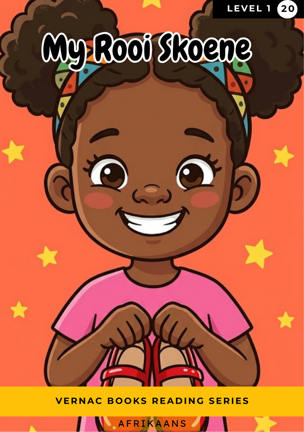 My Rooi Skoene – Grade 1 Afrikaans Early Reader | Vernac Books