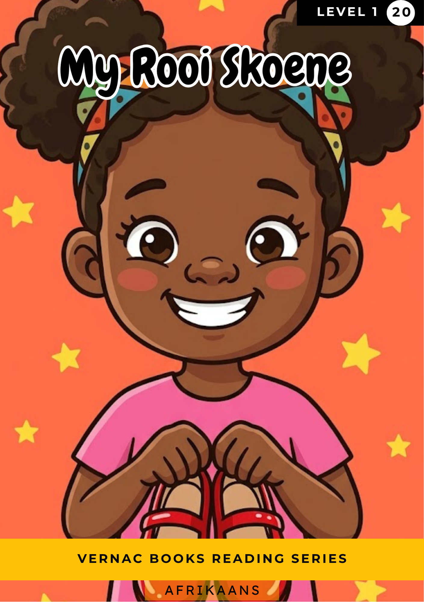 My Rooi Skoene – Grade 1 Afrikaans Early Reader | Vernac Books