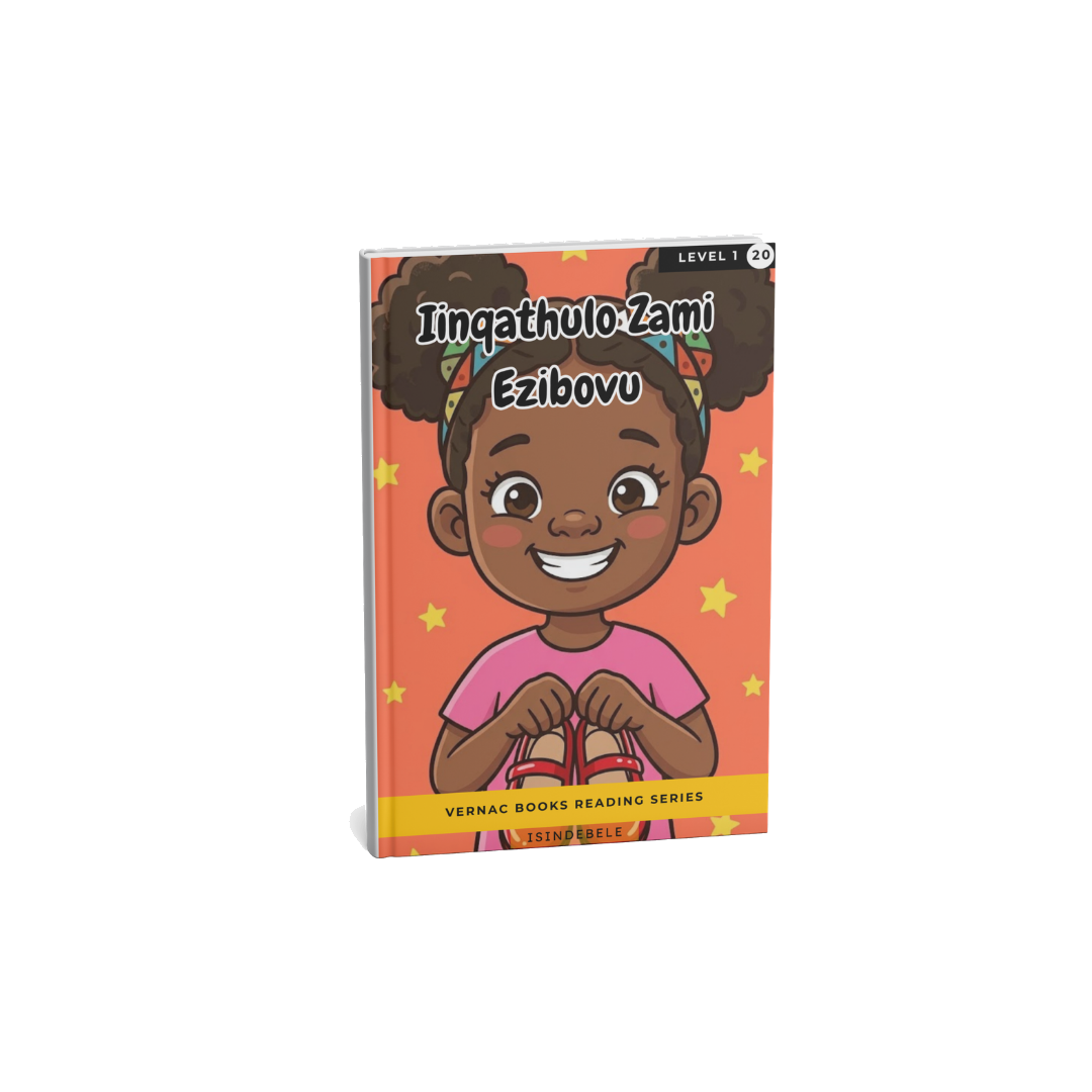 Iinqathulo Zami Ezibovu – Grade 1 isiNdebele Early Reader | Vernac Books