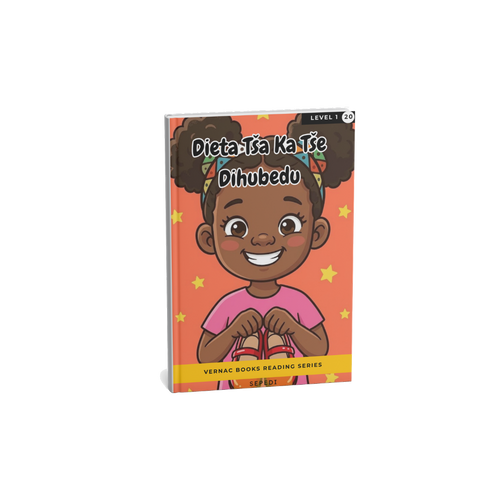 Dieta Tša Ka Tše Dihubedu – Grade 1 Sepedi Early Reader | Vernac Books