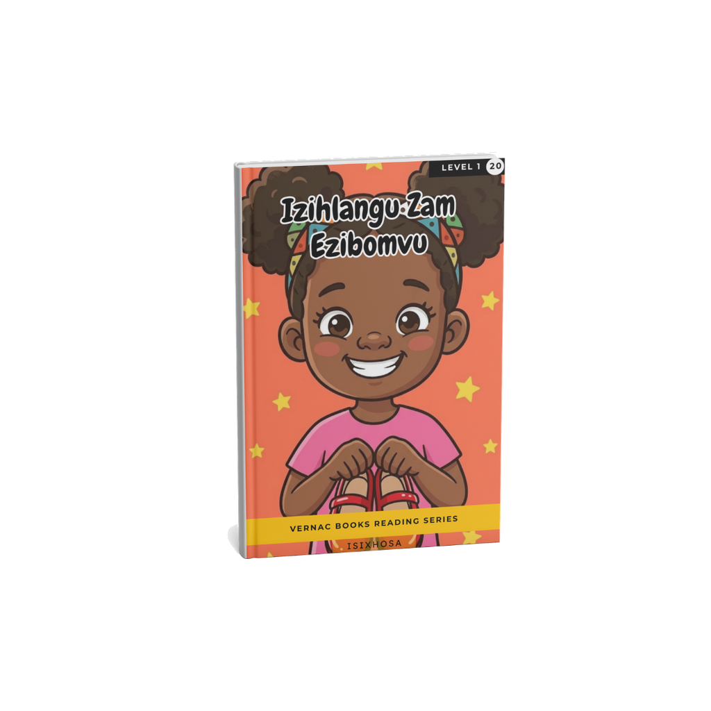 Izihlangu Zam Ezibomvu – Grade 1 isiXhosa Early Reader | Vernac Books