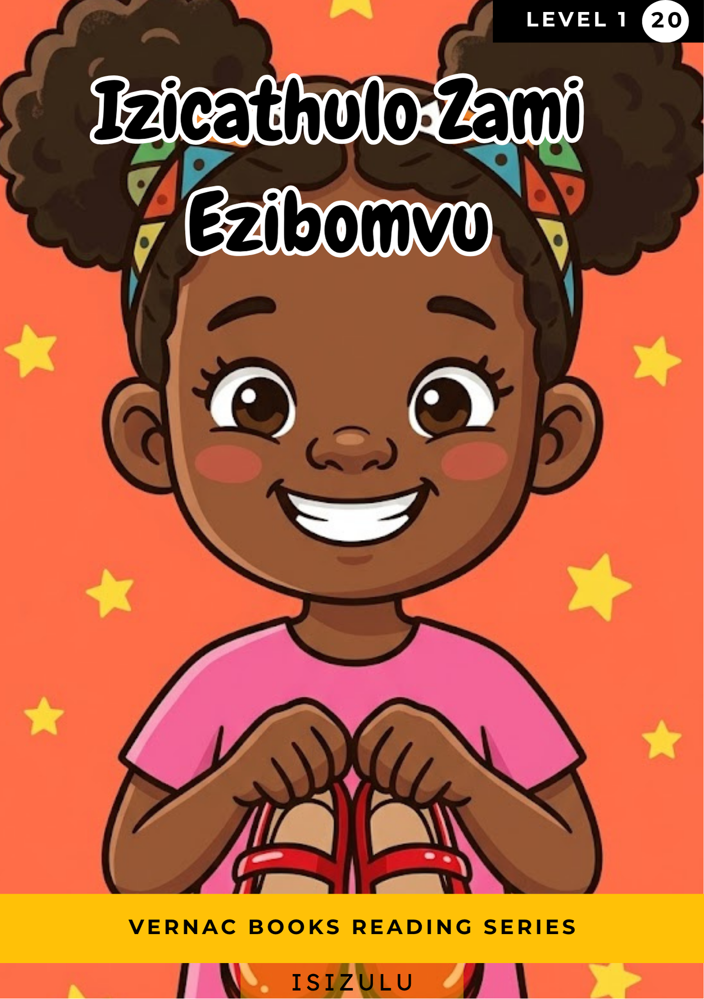 Izicathulo Zami Ezibomvu – Grade 1 isiZulu Early Reader | Vernac Books