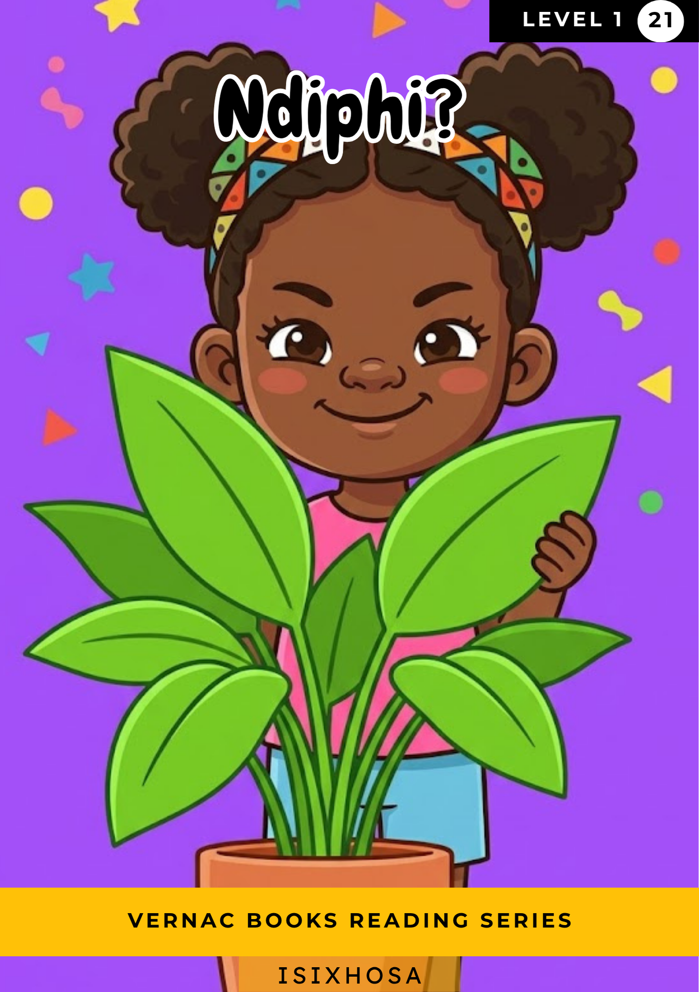 Ndiphi? – Grade 1 isiXhosa Early Reader | Vernac Books
