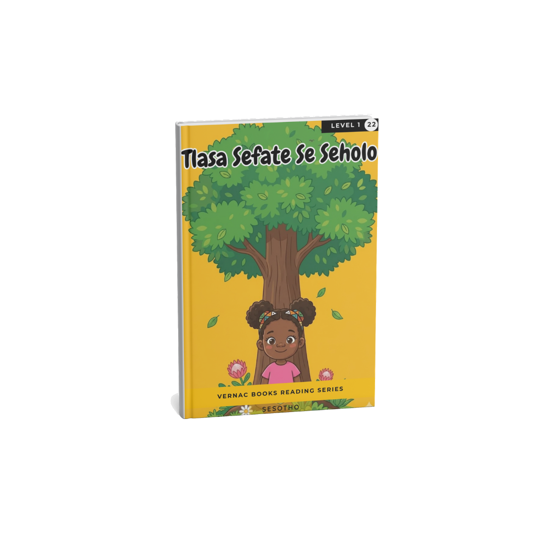 Tlasa Sefate Se Seholo – Grade 1 Sesotho Early Reader | Vernac Books