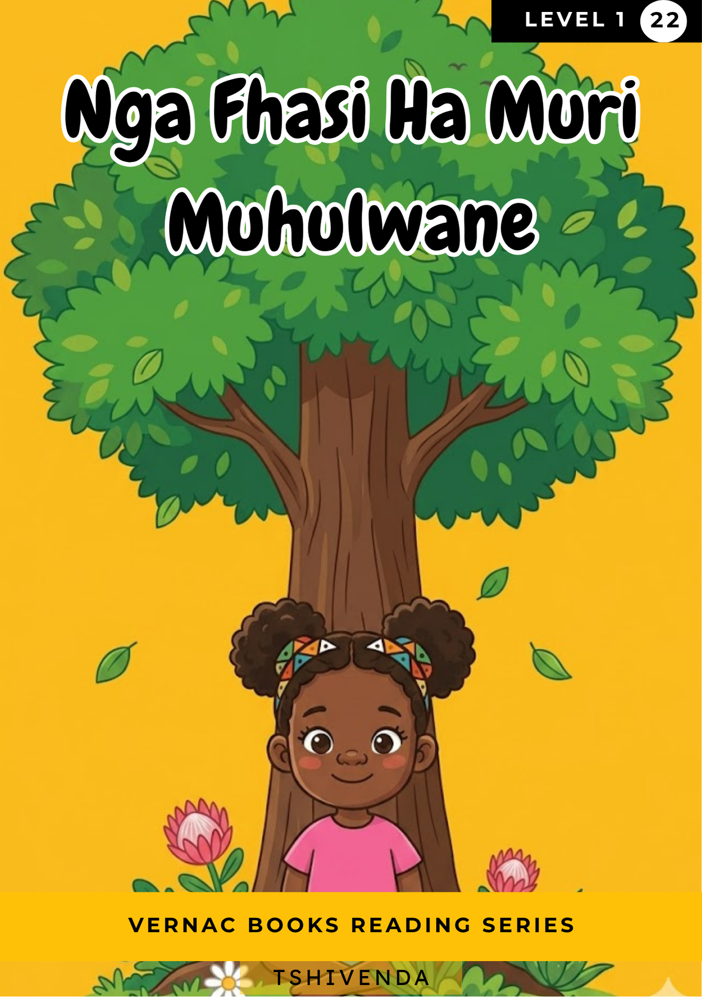 Nga Fhasi Ha Muri Muhulwane – Grade 1 Tshivenda Early Reader | Vernac Books