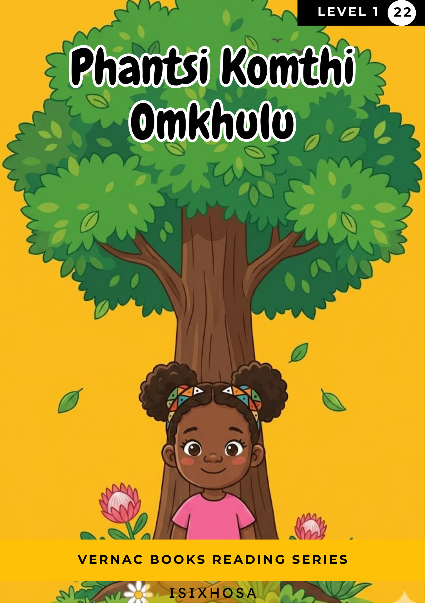 Phantsi Komthi Omkhulu – Grade 1 isiXhosa Early Reader | Vernac Books