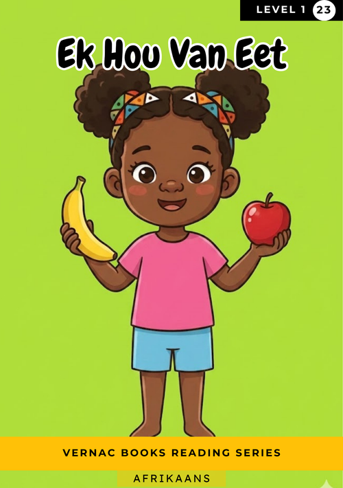 Ek Hou Van Eet – Grade 1 Afrikaans Early Reader | Vernac Books