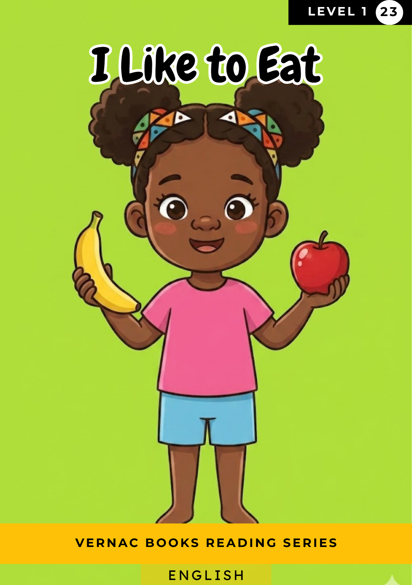I Like to Eat – Grade 1 English Early Reader | Vernac Books