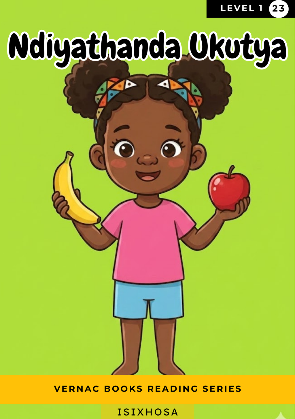 Ndiyathanda Ukutya – Grade 1 isiXhosa Early Reader | Vernac Books
