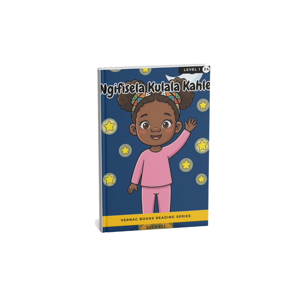 Ngifisela Kulala Kahle – Grade 1 siSwati Early Reader | Vernac Books