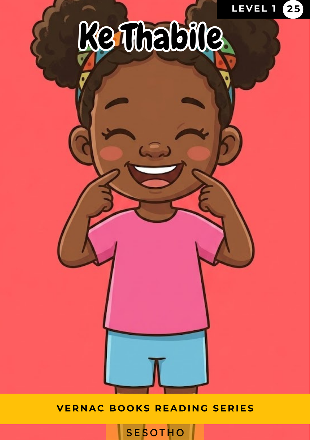 Ke Thabile – Grade 1 Sesotho Early Reader | Vernac Books