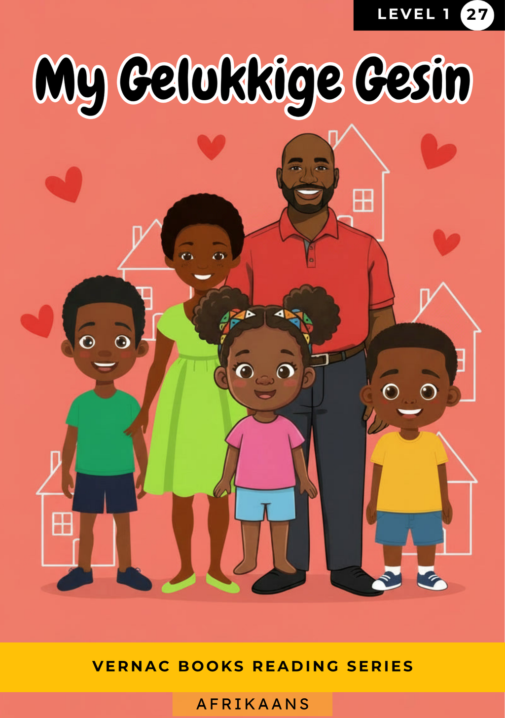 My Gelukkige Gesin – Grade 1 Afrikaans Early Reader | Vernac Books