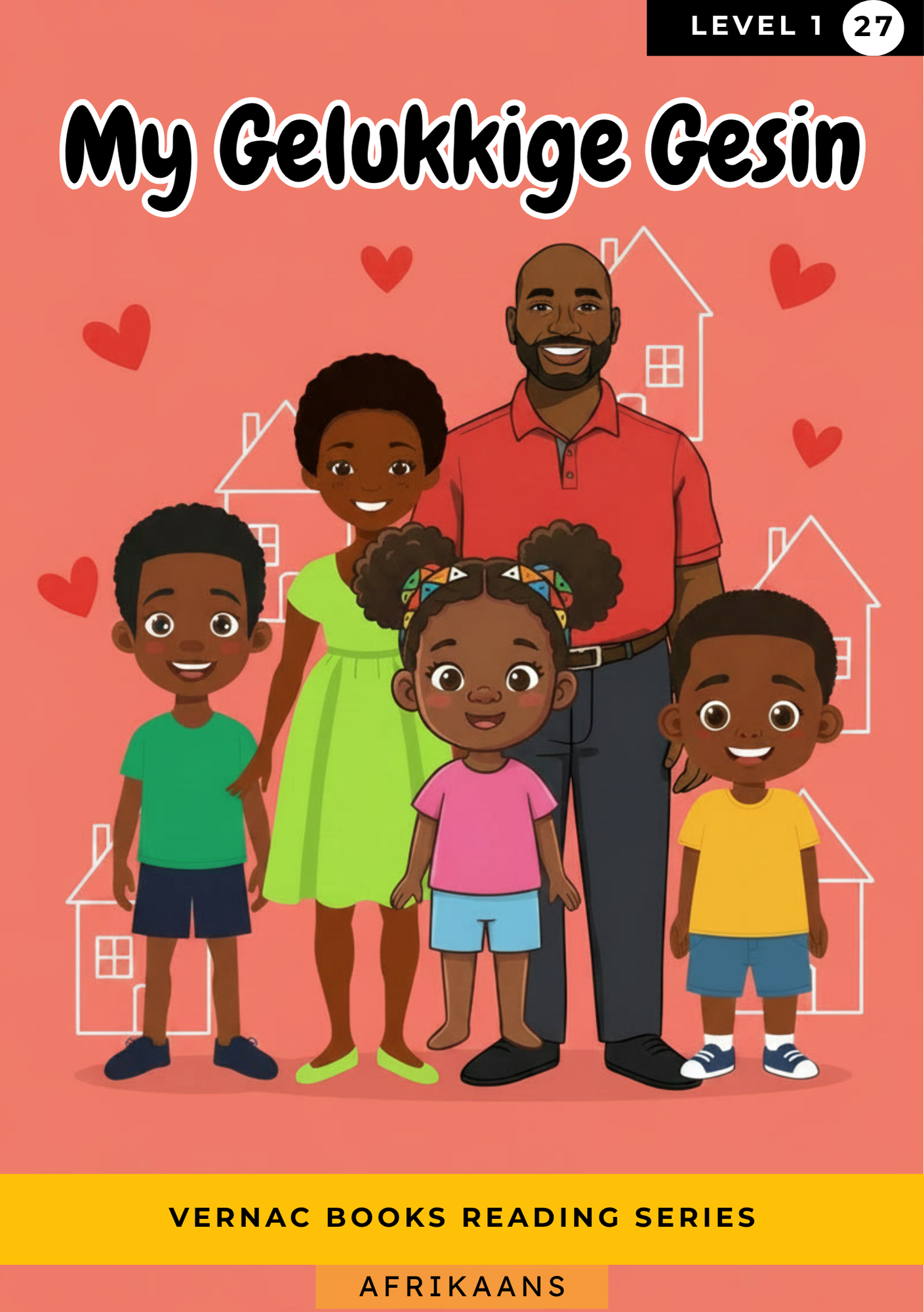 My Gelukkige Gesin – Grade 1 Afrikaans Early Reader | Vernac Books