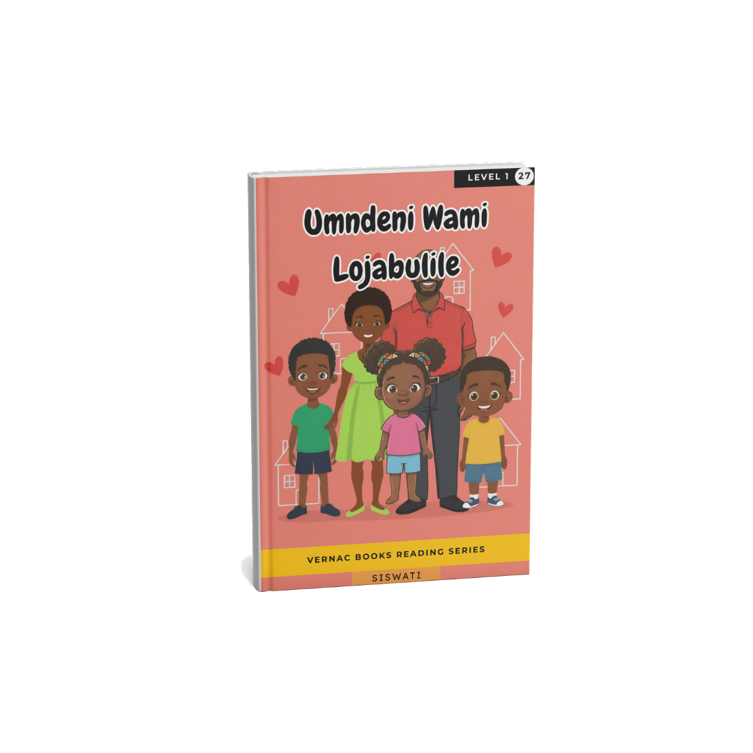 Umndeni Wami Lojabulile – Grade 1 siSwati Early Reader | Vernac Books