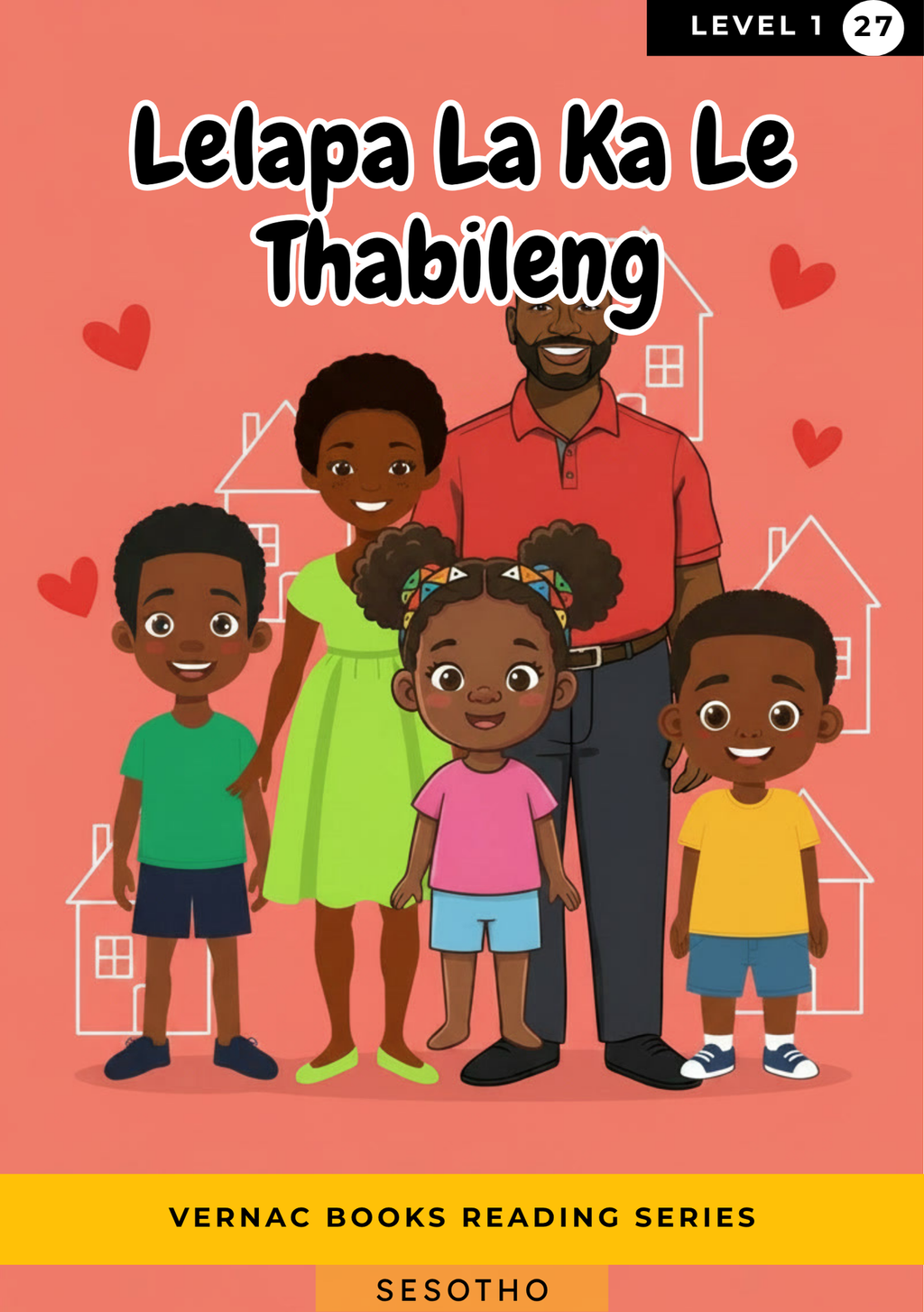 Lelapa La Ka Le Thabileng – Grade 1 Sesotho Early Reader | Vernac Books