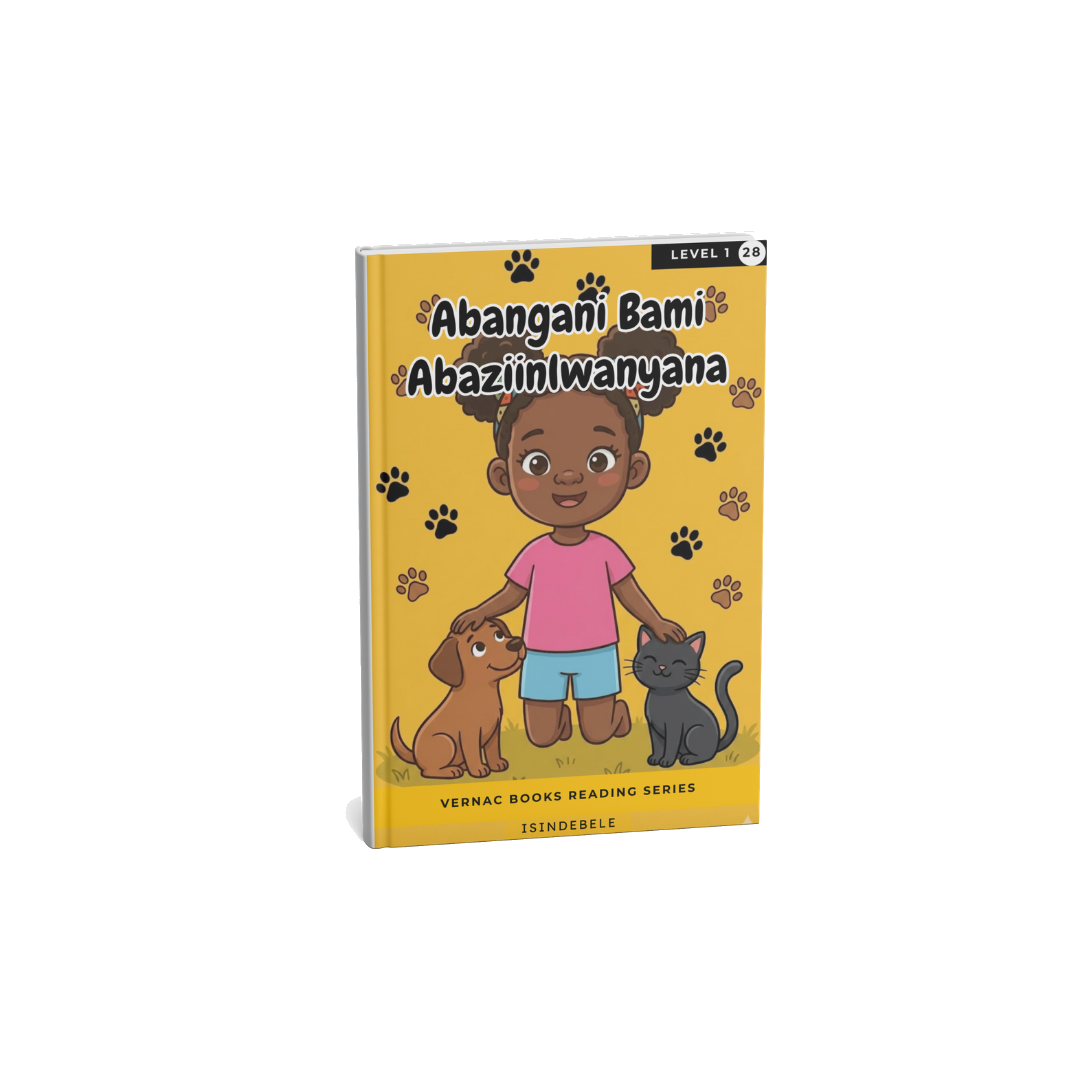 Abangani Bami Abaziinlwanyana – Grade 1 isiNdebele Early Reader | Vernac Books